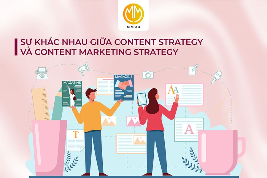 So sánh content strategy và content marketing strategy