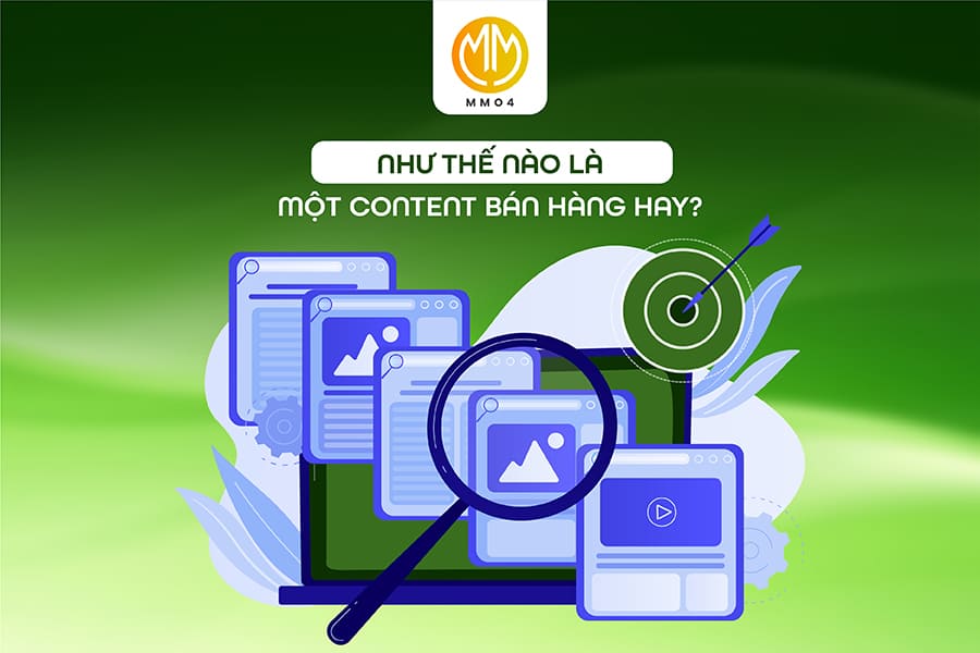 Thế nào là một content bán hàng hay?